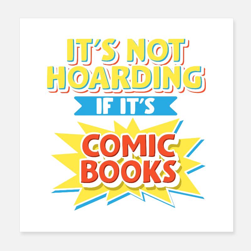 Ce n’est pas de l’accumulation si c’est du comic books art tee Poster 20 x 20 cm