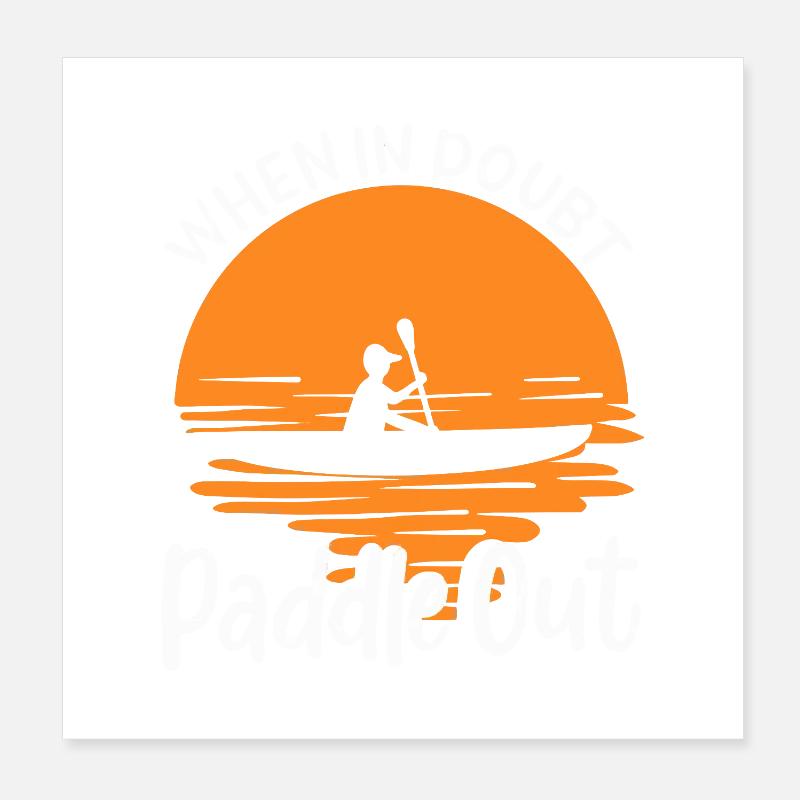 When In Doubt Paddle Out Sunset Kayak Art Poster 20x20 cm