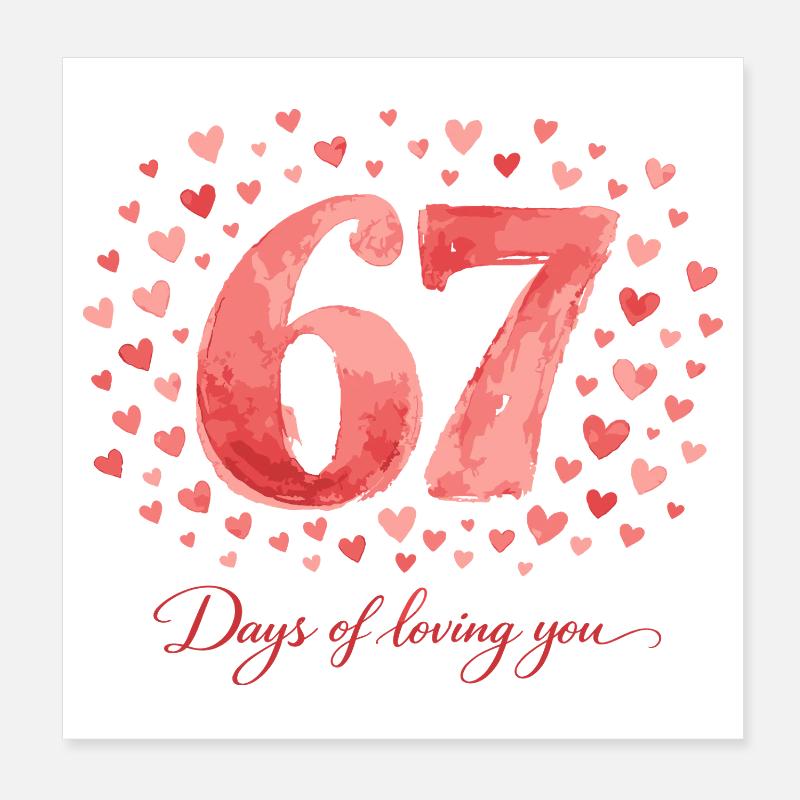 67 Six Seven Valentinstag Herz Geschenk Süß  Poster 20x20 cm