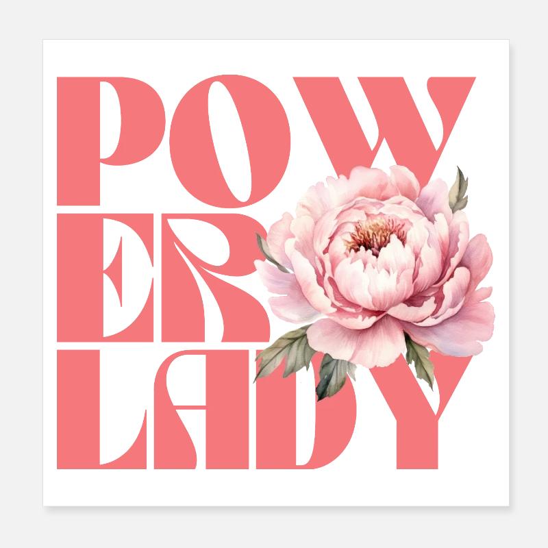 Dame de pouvoir Poster 20 x 20 cm