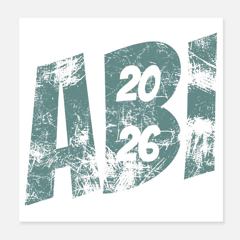 Abi 2026 - Abitur - Gift Poster 8" x 8" (20x20 cm)
