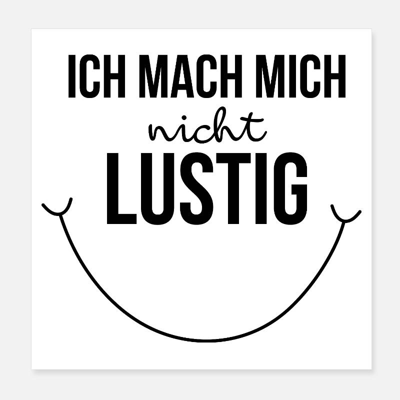 Cool à dire - je ne me moque pas de moi-même Poster 20 x 20 cm