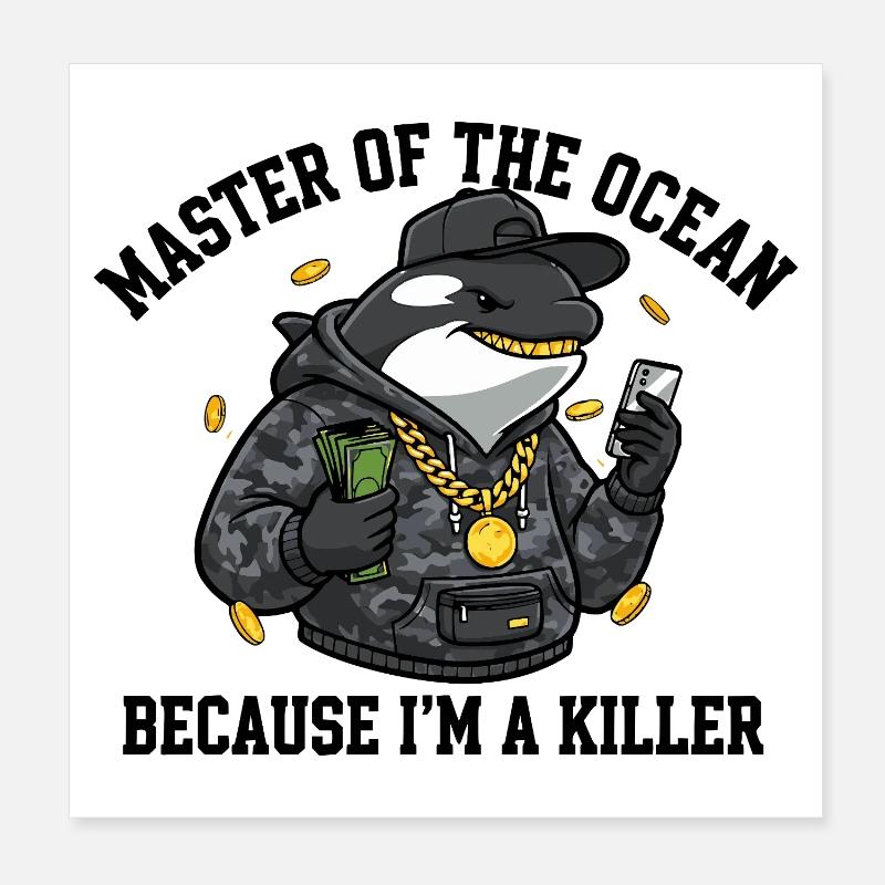 Master of the Ocean Orca Spruch Poster 20x20 cm