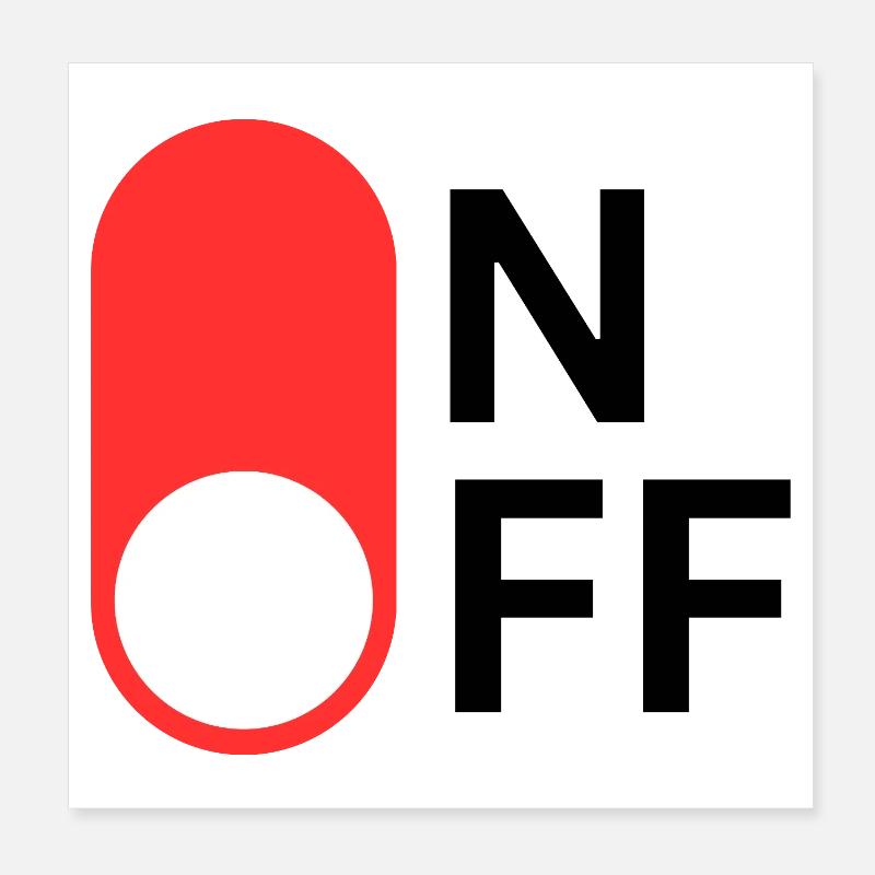 ON / OFF Modus Poster 20x20 cm
