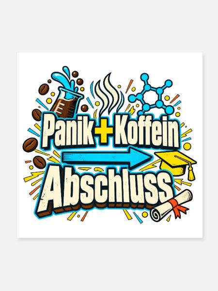 Abi Abschluss Prüfungsstress Koffein Nerd Humor - Poster 20x20 cm - Weiß - Vorne