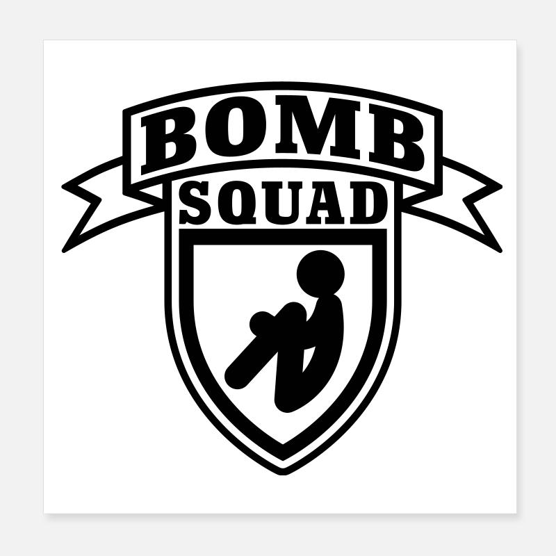 Bomb Squad Poster 20x20 cm