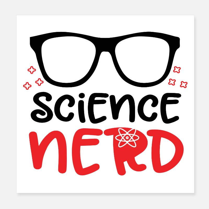 Science Nerd Poster 20 x 20 cm