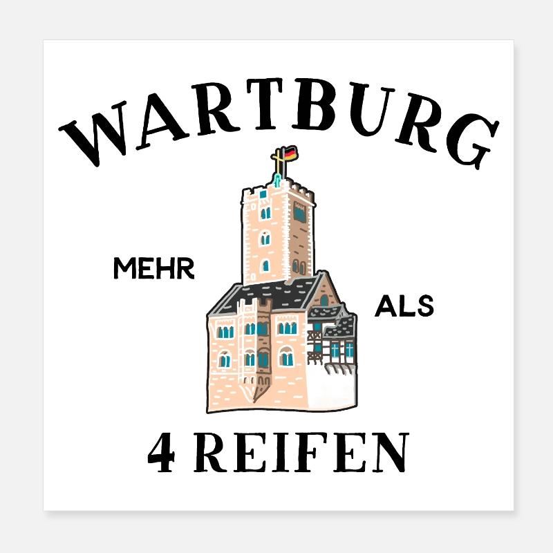 Wartburg, Plus de 4 pneus, Thuringe Allemagne Poster 20 x 20 cm