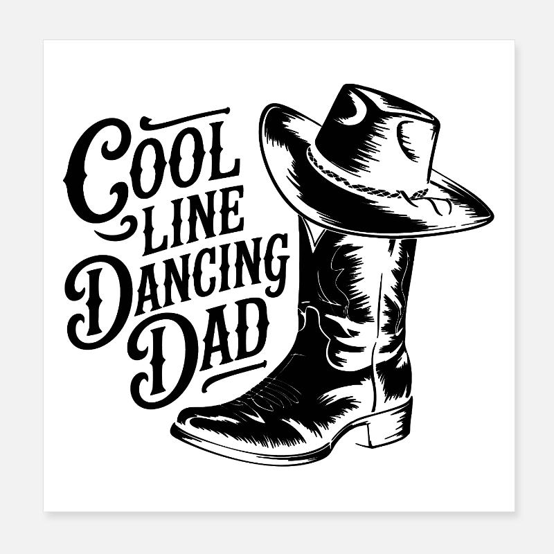 Line Dance Dad Cooler Line Dance Dad Poster 8" x 8" (20x20 cm)