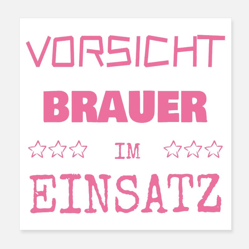 Brauer als Berufung Poster 20x20 cm