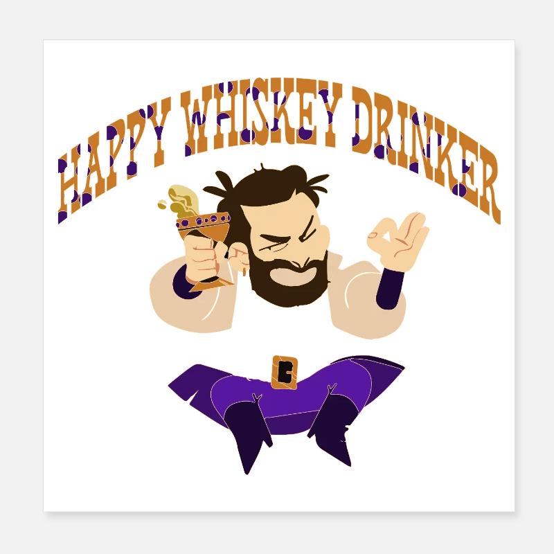 Whiskey Saying Whiskey Drinker Whiskey Lovers Poster 20 x 20 cm
