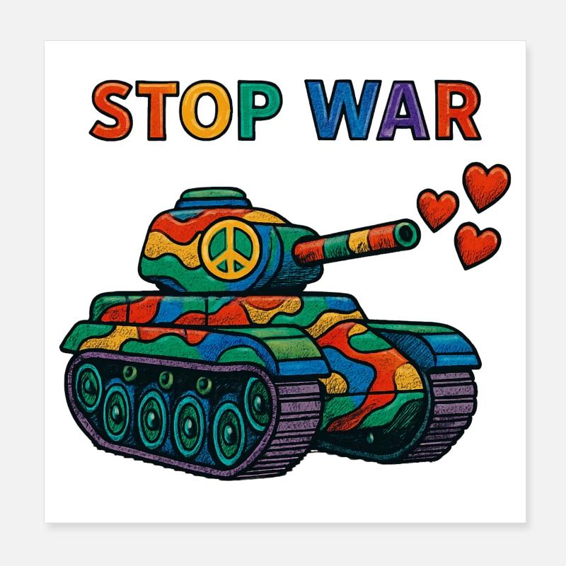 Rainbow Tank with Peace Sign – STOP WAR Poster 8" x 8" (20x20 cm)