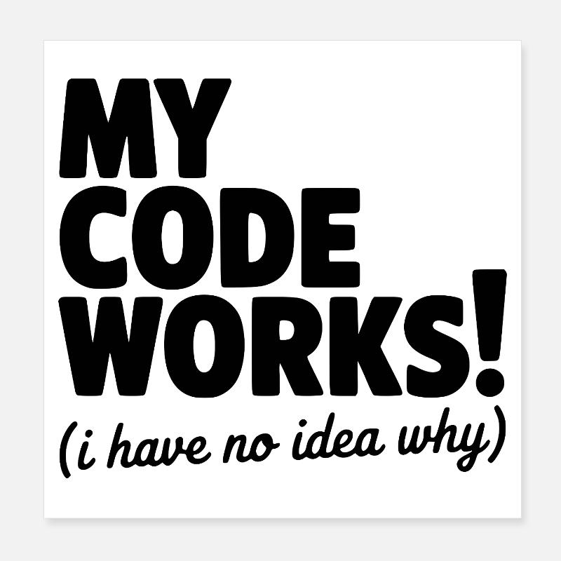 Mein Code funktioniert! (Ich habe keine Ahnung, warum) Poster 20x20 cm