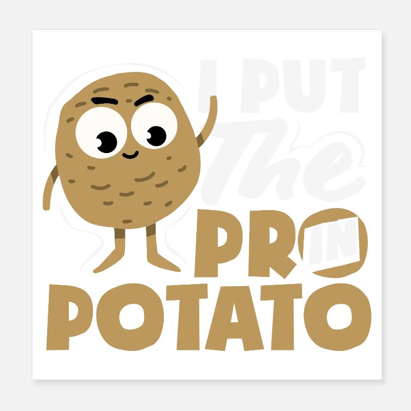 Taters Over Haters Potato Poster 20 x 20 cm