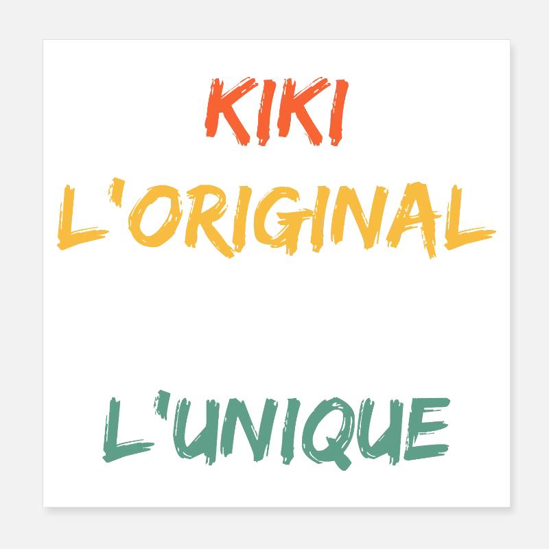 Kiki Original The True Unique Poster 8" x 8" (20x20 cm)