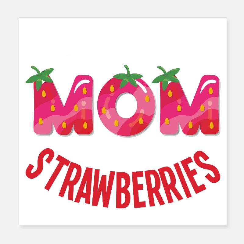 Nur eine Mama die Erdbeeren liebt Poster 20x20 cm