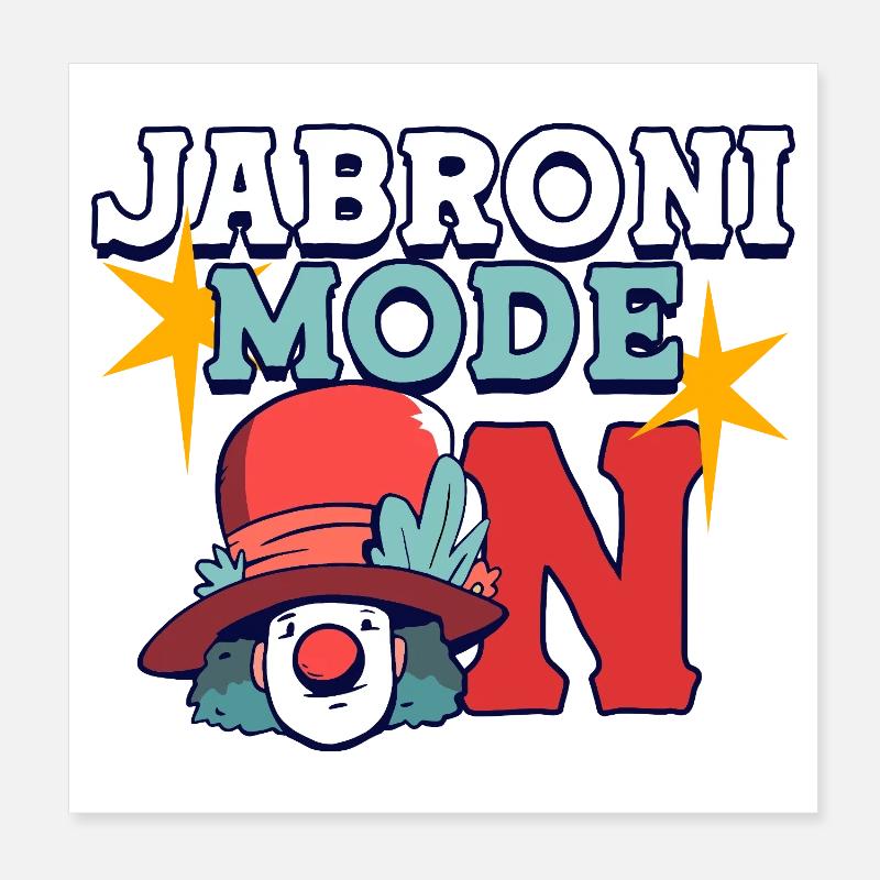 Mode Jabroni Activé Poster 20 x 20 cm