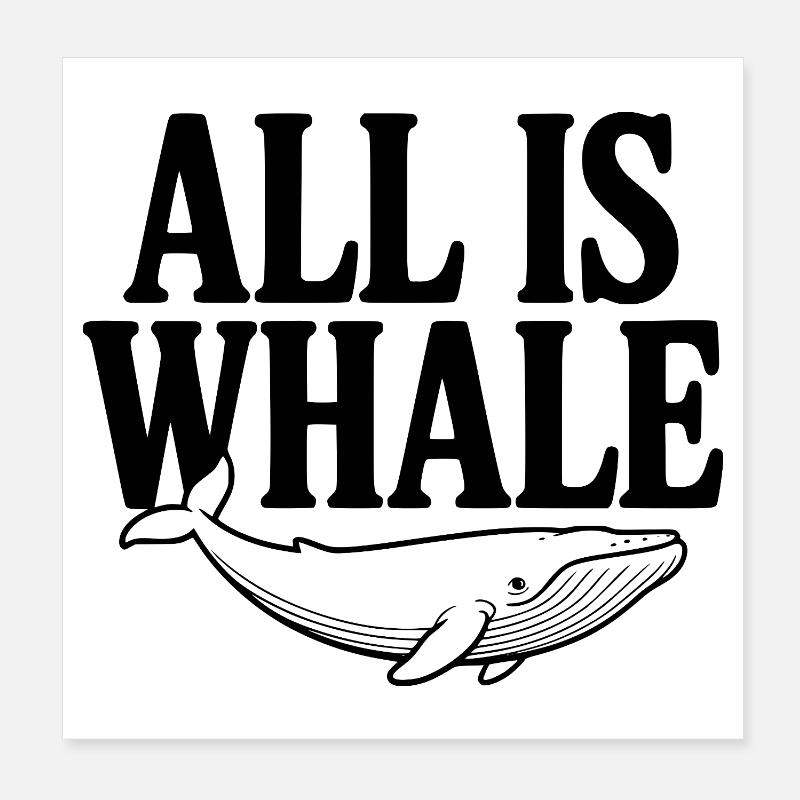 Alles ist Wal Poster 20x20 cm