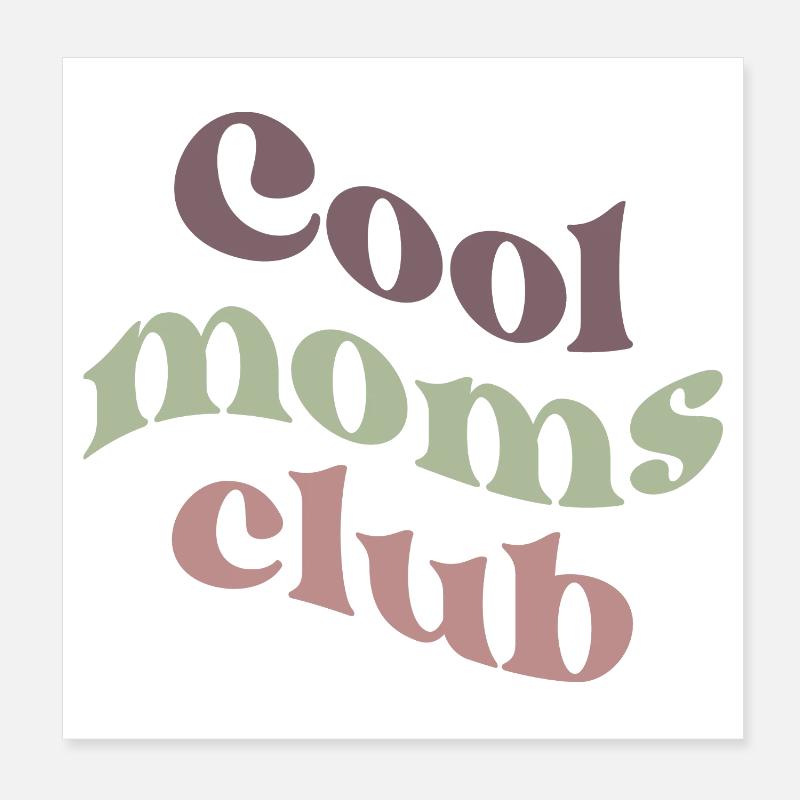 Cool Moms Club Retro-Typografie - Poster 20x20 cm - Weiß