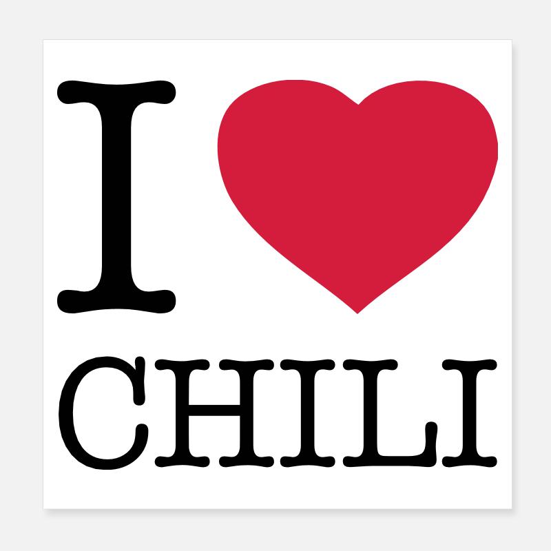 I LOVE CHILI Poster 20 x 20 cm