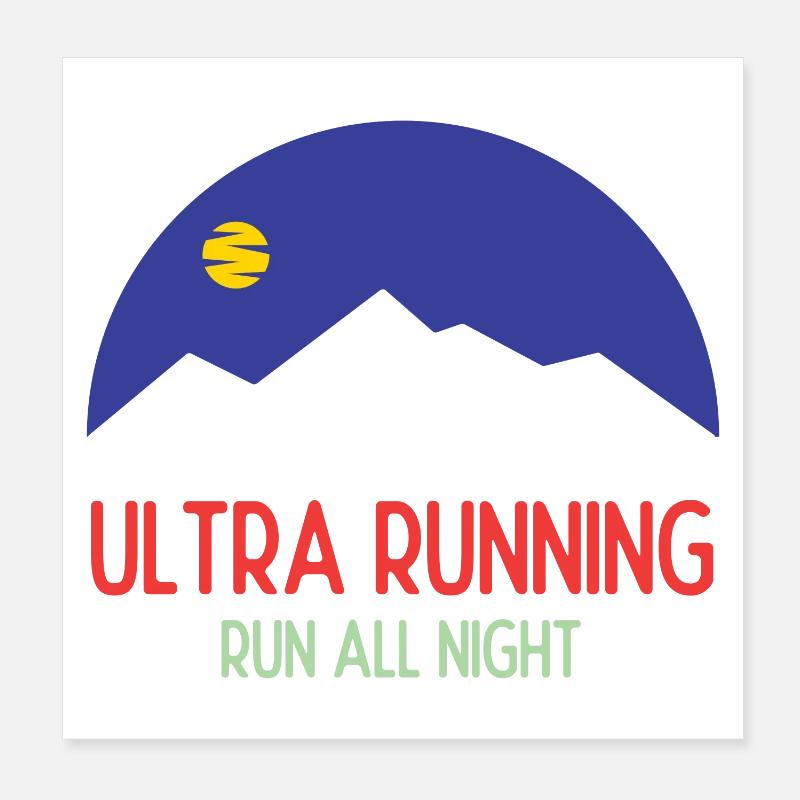 Ultra Running – Run All Night Poster 8" x 8" (20x20 cm)