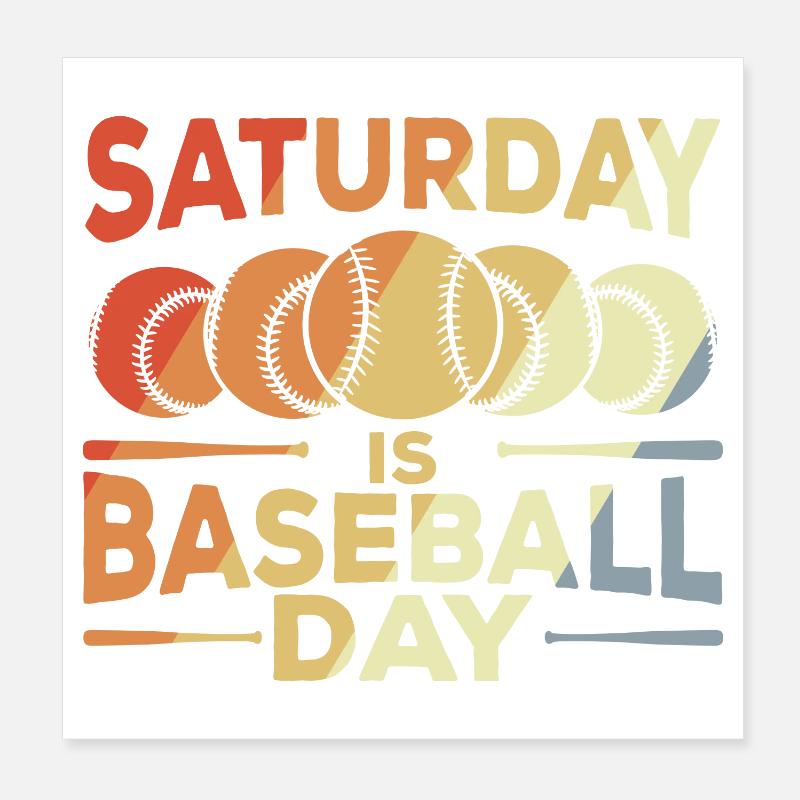 Funny baseball saying Poster 8" x 8" (20x20 cm)