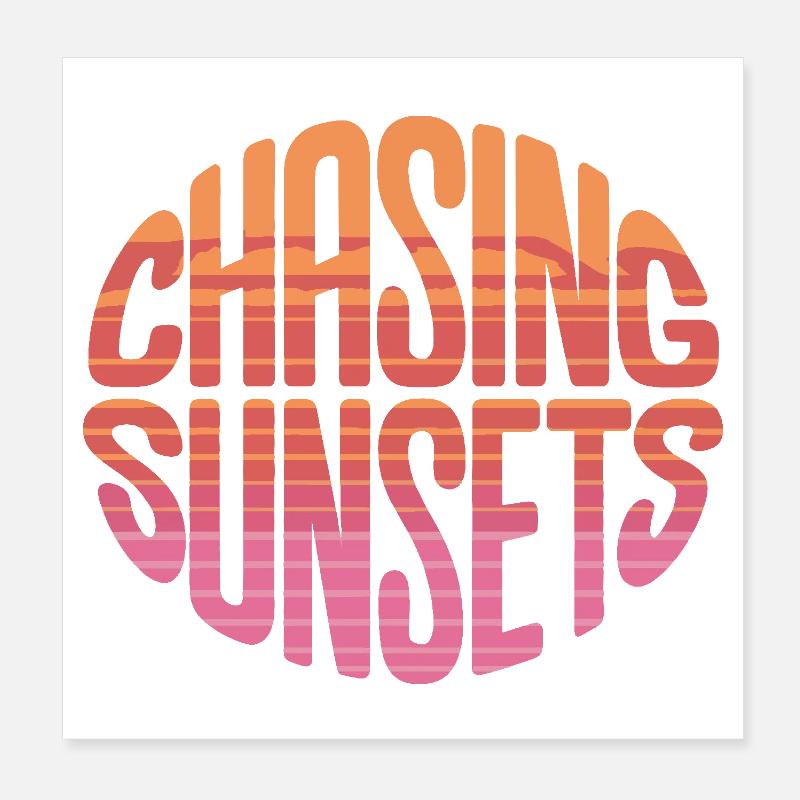 Chasing Sunsets Retro Sunset Typografie Poster 20x20 cm