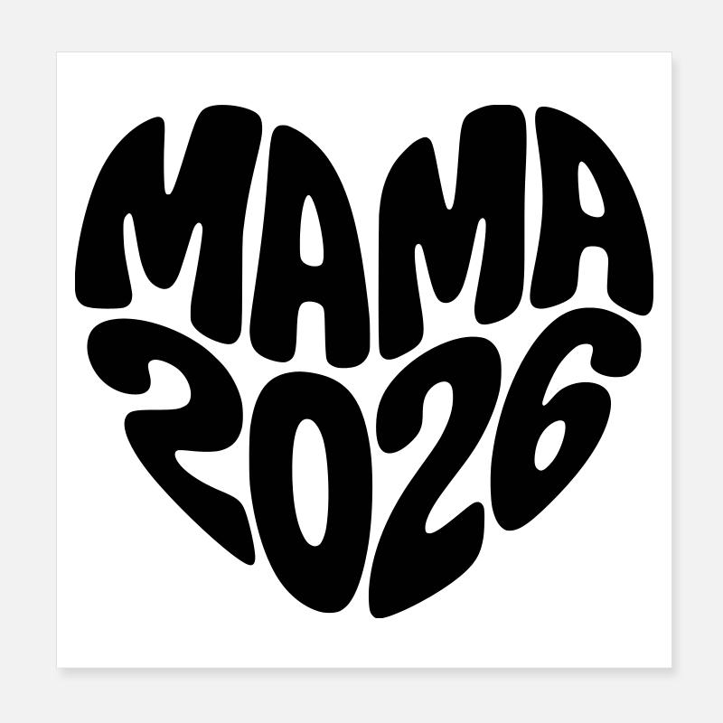 Mama 2026 Poster 20x20 cm
