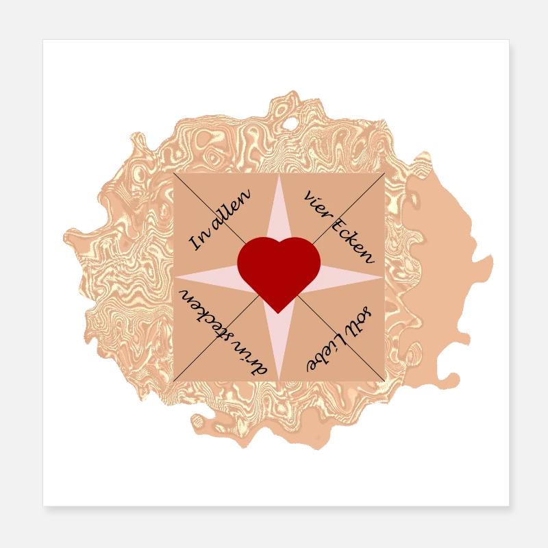 In allen vier Ecken soll Liebe drin stecken Poster 20x20 cm