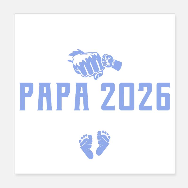Promotion to Dad 2026 loading Poster 8" x 8" (20x20 cm)