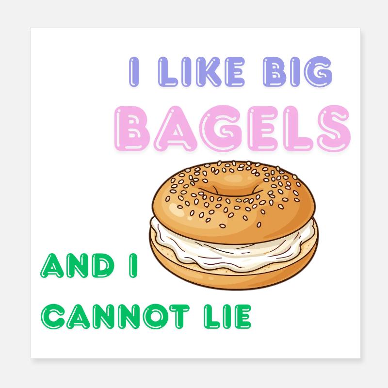 Big Bagels Funny Breakfast Shirt Poster 20x20 cm