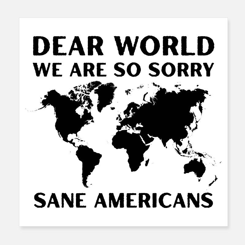 Cher monde, nous sommes tellement désolés Protestation Graphique Poster 20 x 20 cm