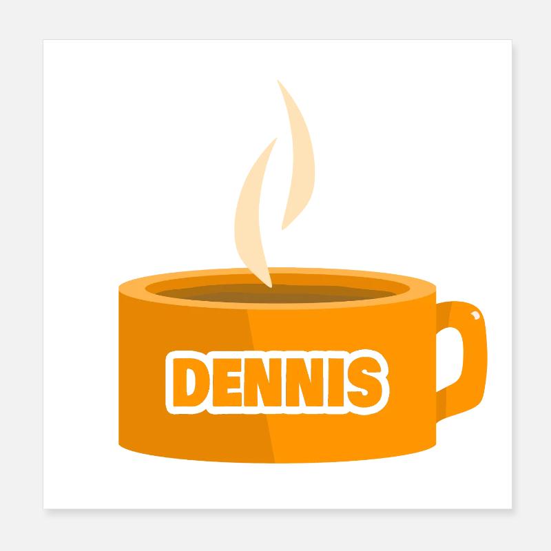 Dennis as a teacup Poster 8" x 8" (20x20 cm)