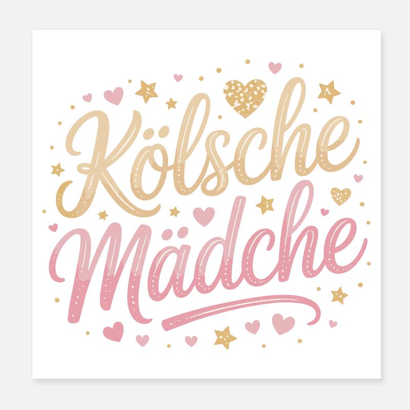 Kölsche Mädche Karneval Köln Kölle Kölsch Mädchen - Poster 20x20 cm - Weiß