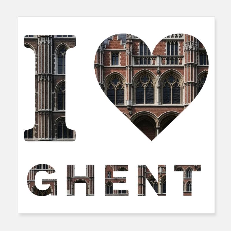 I Love Ghent – Gothic Architectural Design Poster 20x20 cm
