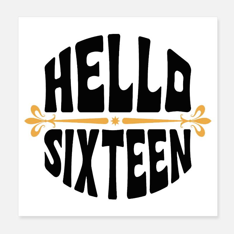 Bonjour seize ans 16 ans Designer Poster 20 x 20 cm