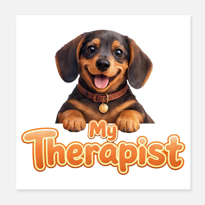 Dackel My Therapist Poster 20x20 cm