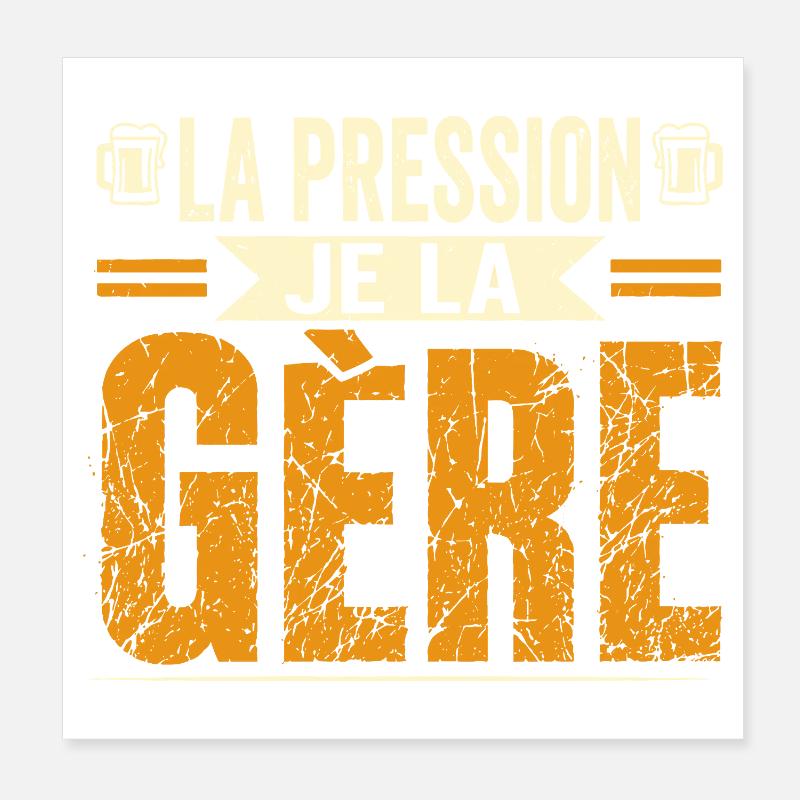 La pression je la gère Poster 20 x 20 cm