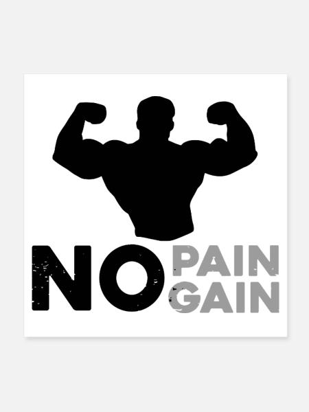 No Pain No Gain Bodybuilding Sprüche  Bodybuilder - Poster 20x20 cm - Weiß - Vorne