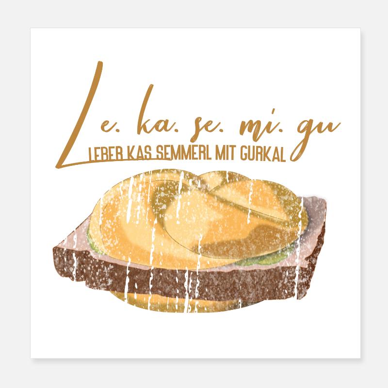 Leberkäs Semmerl avec cornichons – dialecte Poster 20 x 20 cm