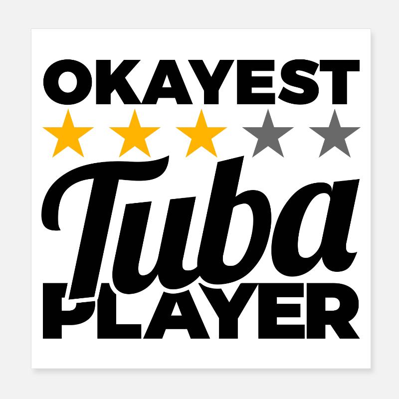 Joueur de tuba le plus correct Poster 20 x 20 cm