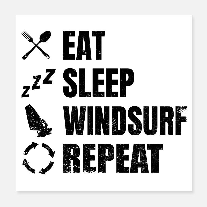 Manger dormir Planche à voile Répéter Poster 20 x 20 cm