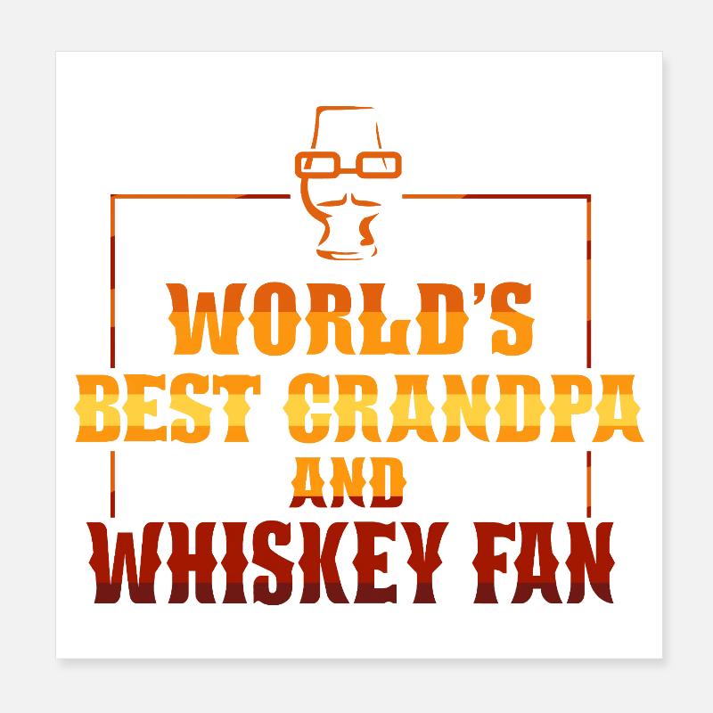 Whiskey Saying Whiskey Drinker Whiskey Lovers Poster 20 x 20 cm