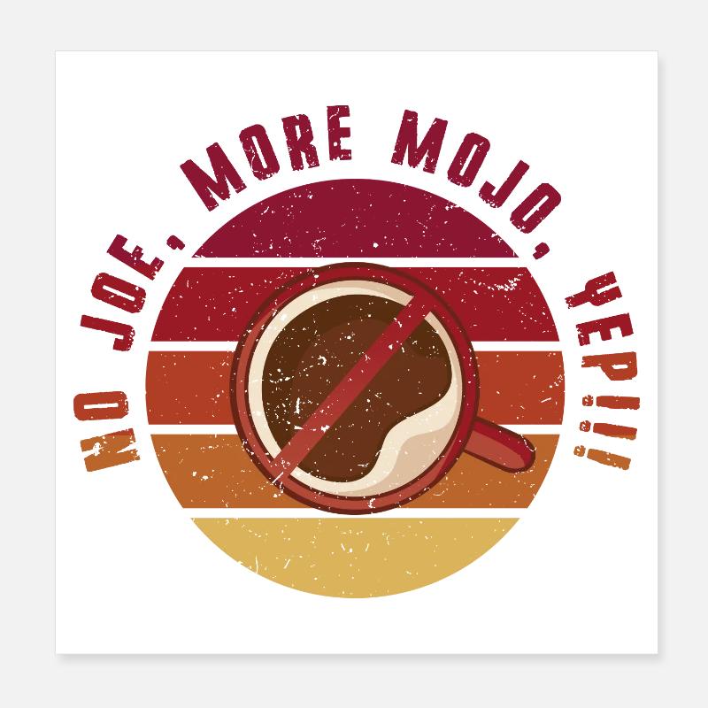 Kaffeeentzug Koffeinfrei Ex-Kaffeetrinker Poster 20x20 cm