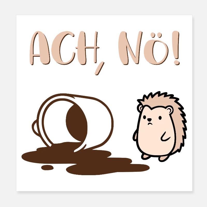 Coffee Mood Day Hedgehog Poster 8" x 8" (20x20 cm)