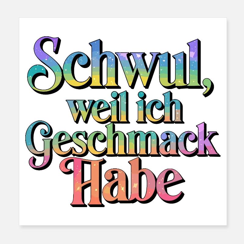  Schwul Weil Ich Geschmack Habe Regenbogen Pride Poster 20x20 cm