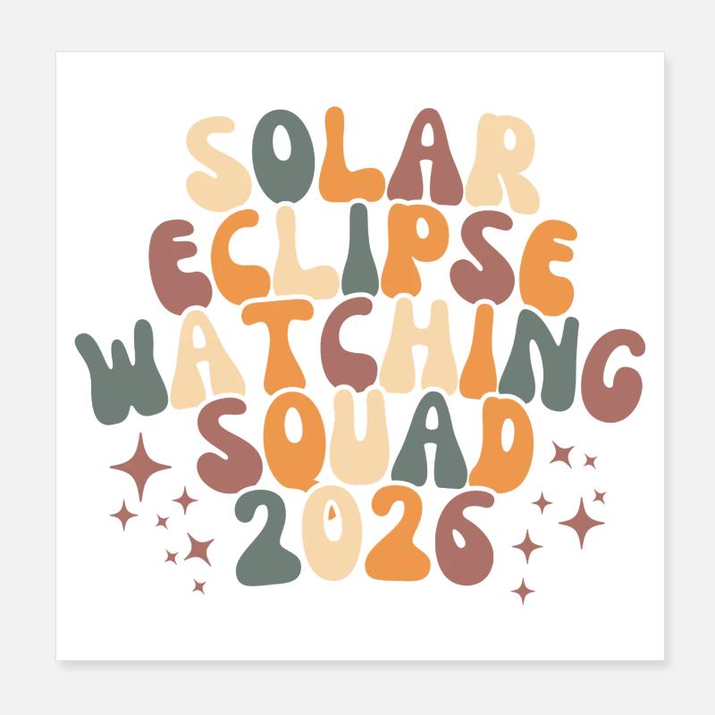 Équipe de surveillance des éclipses solaires 2026 Poster 20 x 20 cm