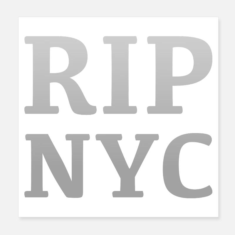 RIP NYC Monochromes Design - Poster 20x20 cm - Weiß