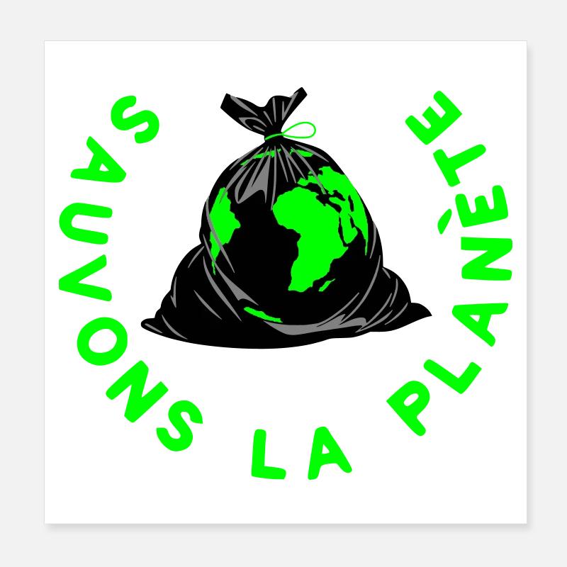Save the planet Poster 8" x 8" (20x20 cm)