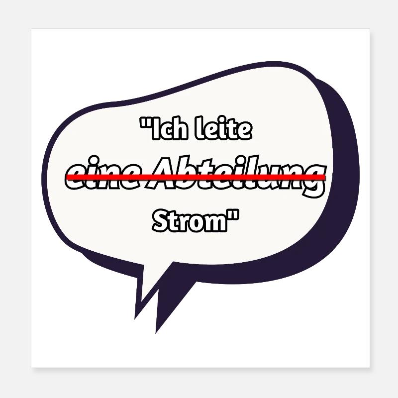 Ich leite Strom Spruch Poster 20x20 cm